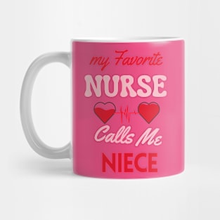 My Favorite Niece is a Nurse Mug